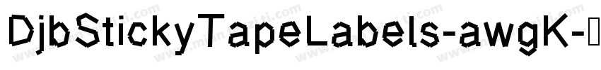DjbStickyTapeLabels-awgK字体转换