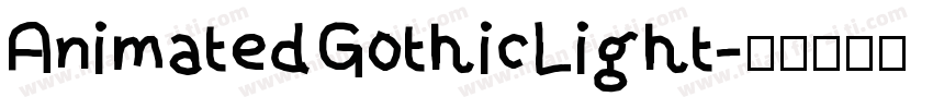 AnimatedGothicLight字体转换