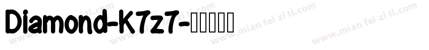Diamond-K7z7字体转换