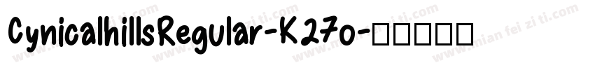 CynicalhillsRegular-K27o字体转换