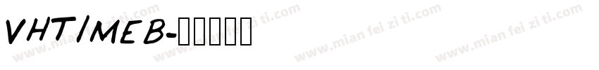 VHTIMEB字体转换