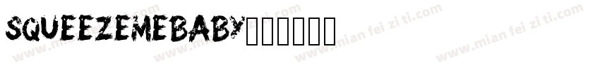 SQUEEZEMEBABY字体转换