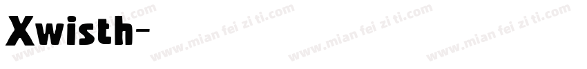 Xwisth字体转换