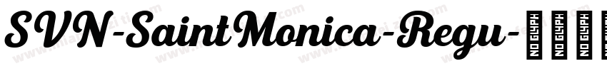SVN-SaintMonica-Regu字体转换