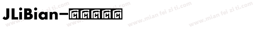 JLiBian字体转换