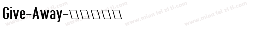 Give-Away字体转换