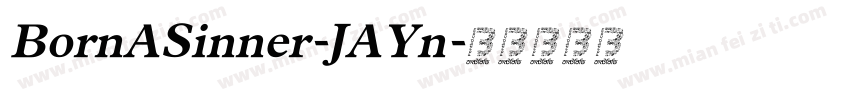 BornASinner-JAYn字体转换