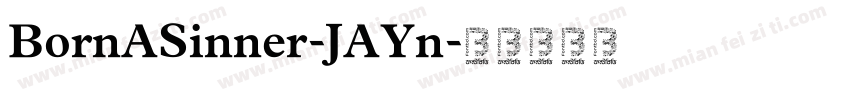 BornASinner-JAYn字体转换