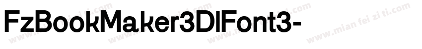 FzBookMaker3DlFont3字体转换