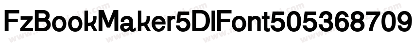 FzBookMaker5DlFont50536870935字体转换
