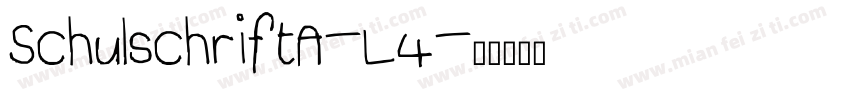 SchulschriftA-L4字体转换