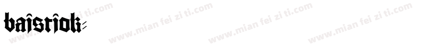 bajstjok字体转换