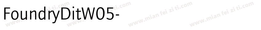 FoundryDitW05字体转换