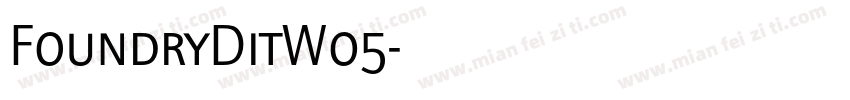 FoundryDitW05字体转换