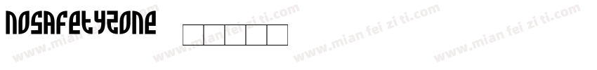 NoSafetyZone字体转换