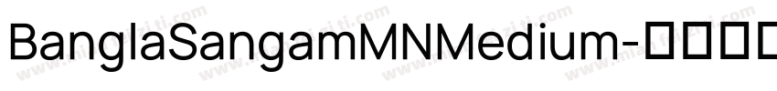 BanglaSangamMNMedium字体转换