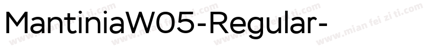 MantiniaW05-Regular字体转换