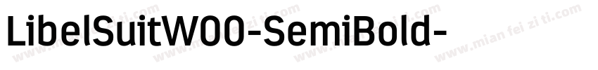 LibelSuitW00-SemiBold字体转换