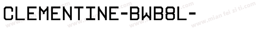 Clementine-BWB8l字体转换