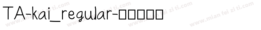 TA-kai_regular字体转换