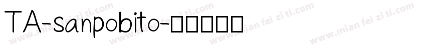 TA-sanpobito字体转换