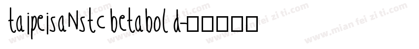 taipeisanstcbetabold字体转换