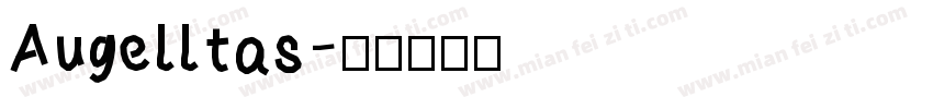 Augelltas字体转换