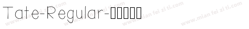 Tate-Regular字体转换