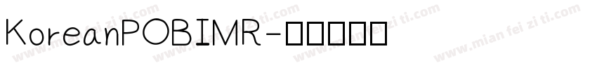 KoreanPOBIMR字体转换