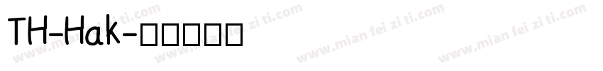 TH-Hak字体转换