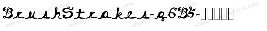 BrushStrokes-q6B5字体转换