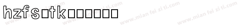 hzfs-tk字体转换