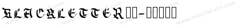 BLACKLETTER字体字体转换