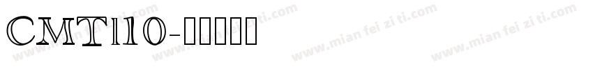 CMTl10字体转换