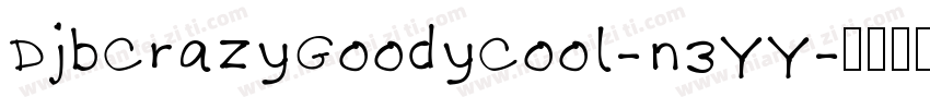 DjbCrazyGoofyCool-n3YY字体转换