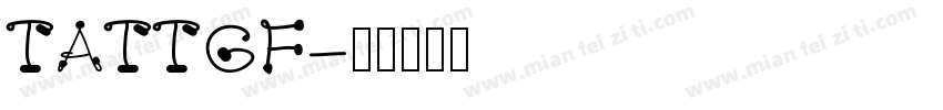 TATTGF字体转换