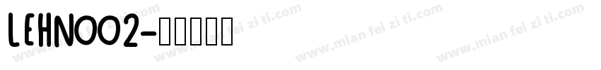 LEHN002字体转换