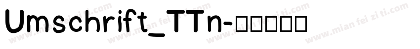 Umschrift_TTn字体转换