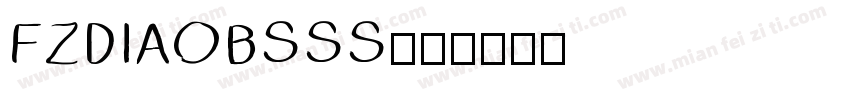 FZDIAOBSSS字体转换