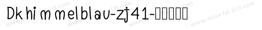 Dkhimmelblau-zj41字体转换