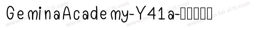 GeminaAcademy-Y41a字体转换