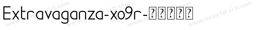 Extravaganza-xo9r字体转换