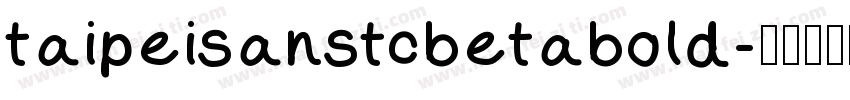 taipeisanstcbetabold字体转换
