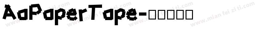 AaPaperTape字体转换