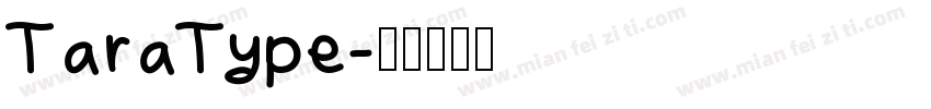 TaraType字体转换