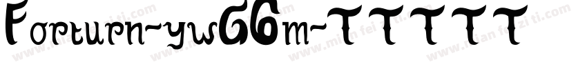 Forturn-ywG6m字体转换