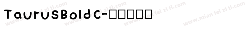 TaurusBoldC字体转换