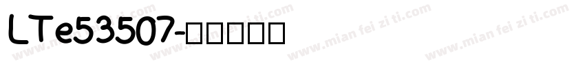 LTe53507字体转换
