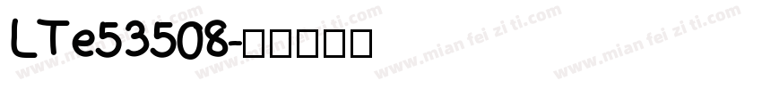 LTe53508字体转换