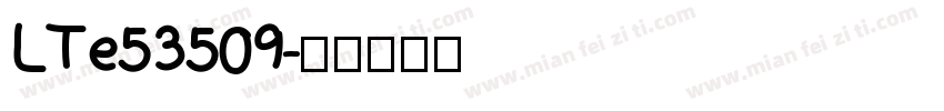 LTe53509字体转换